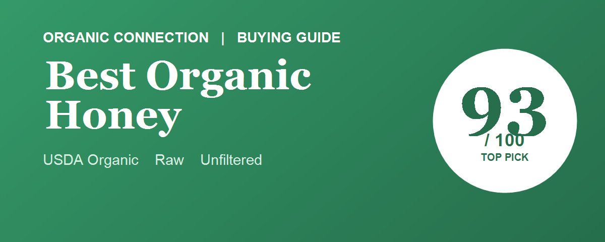 Best Organic Honey (2026): 5 USDA-Certified Raw Picks