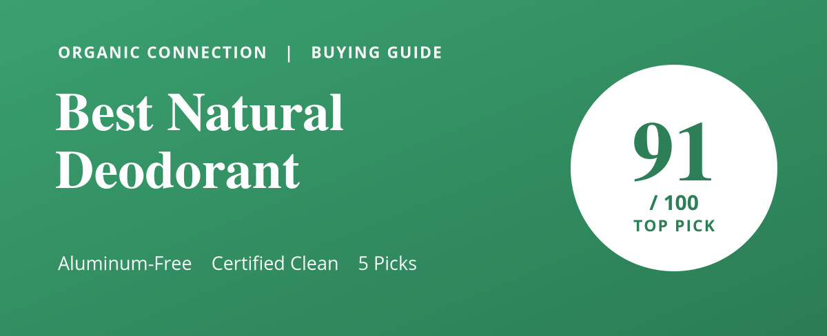 Natural deodorant (aluminum-free)