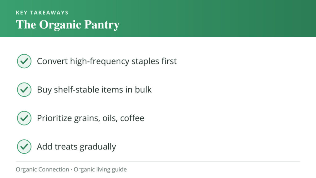 Organic pantry key takeaways