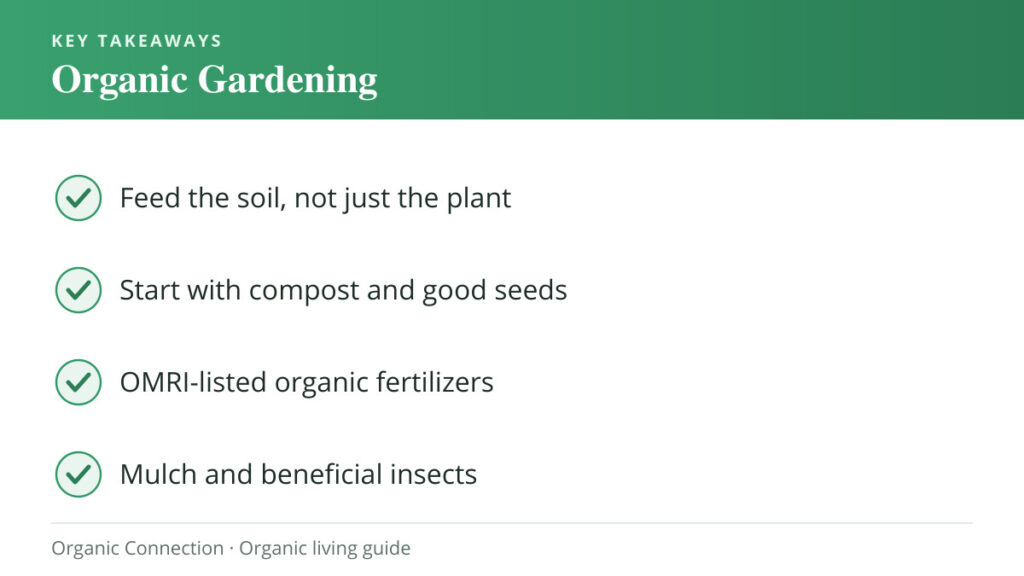 Organic gardening key takeaways