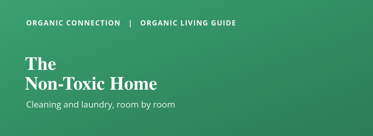 The non-toxic home