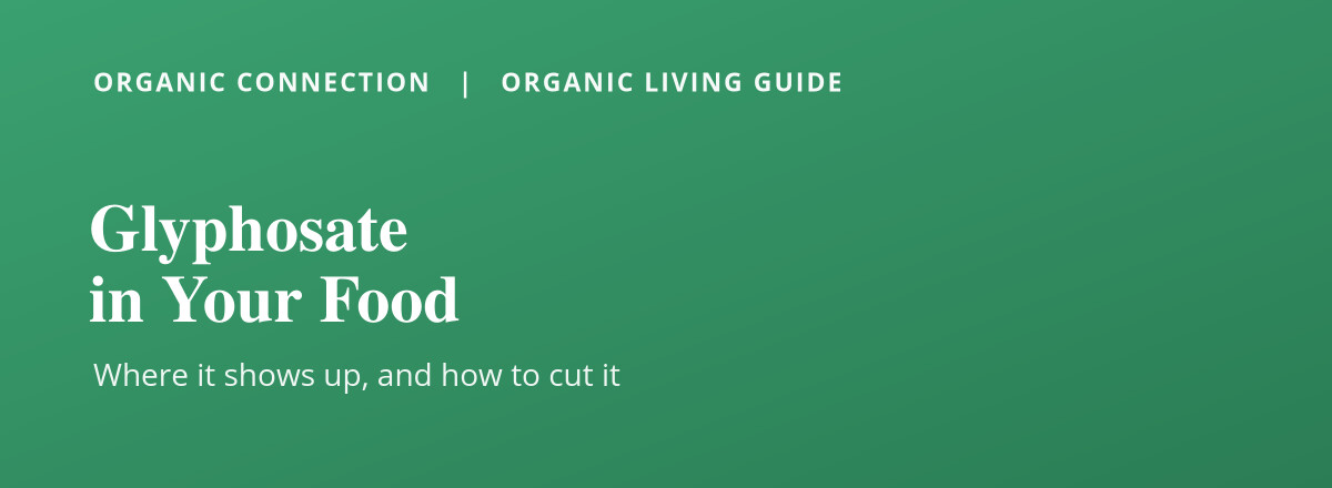 Glyphosate in food