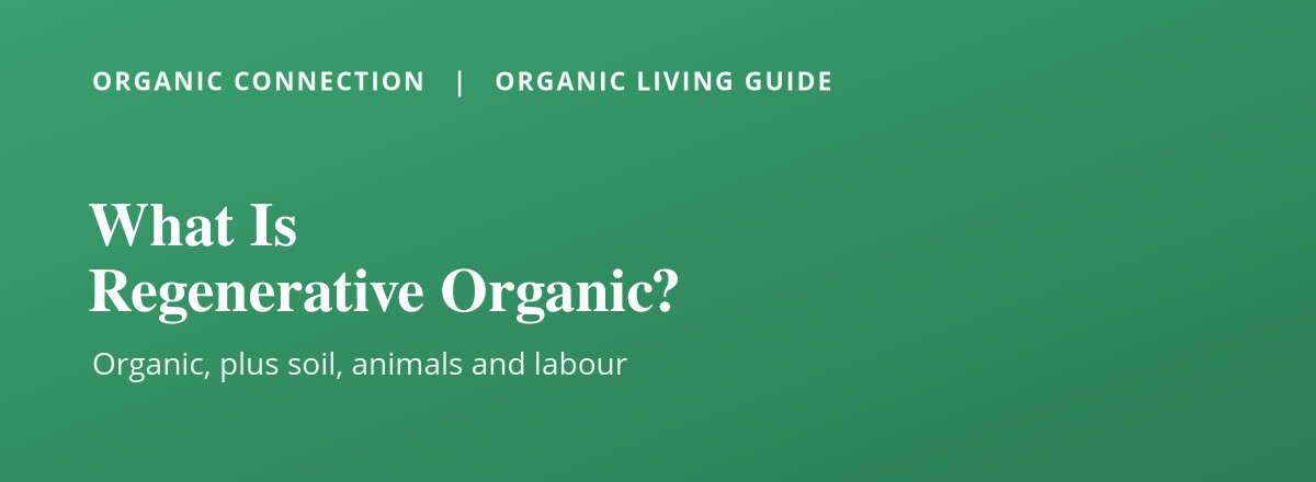 What does regenerative organic mean?