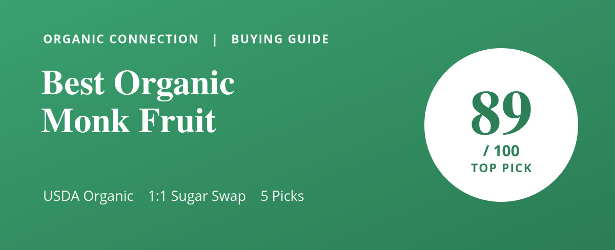 Organic monk fruit sweetener