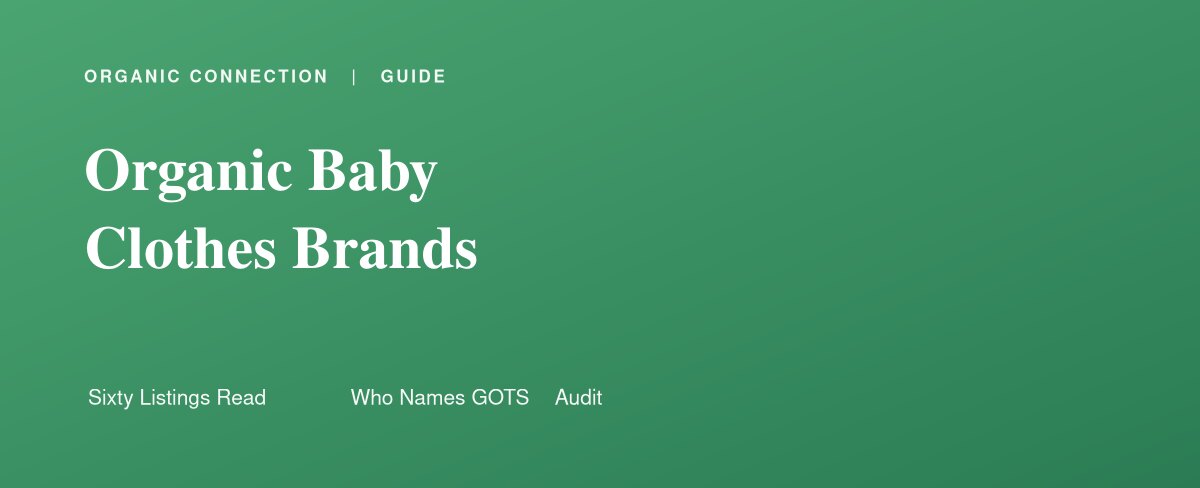 Organic baby clothing labels