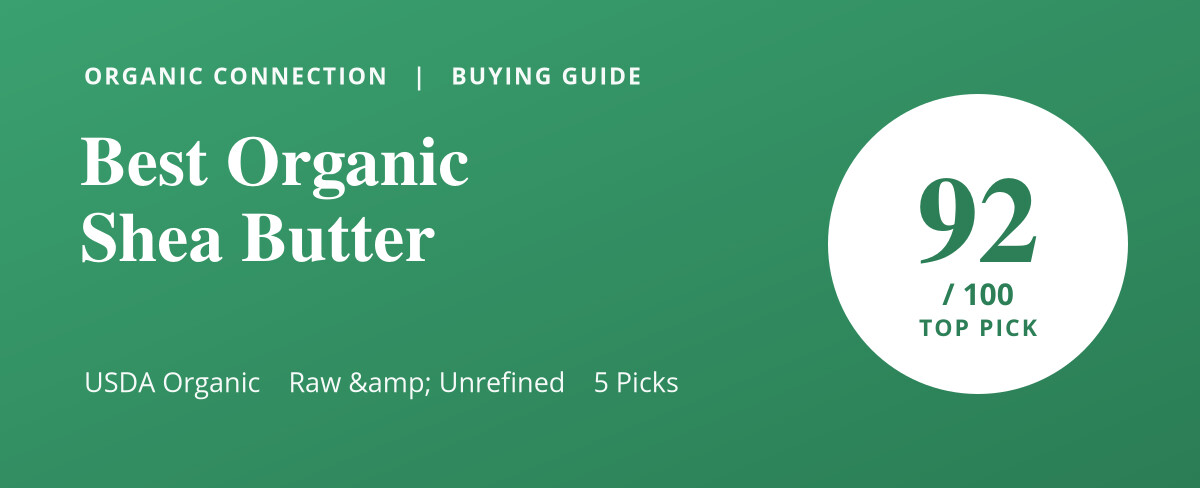 Organic shea butter