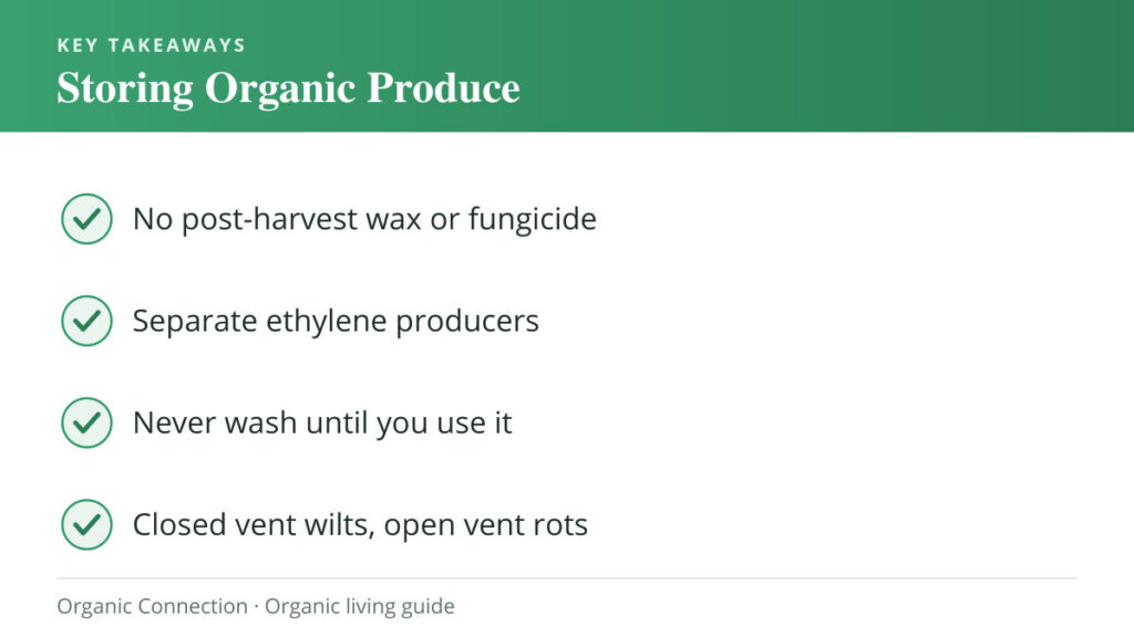 Storing organic produce key takeaways